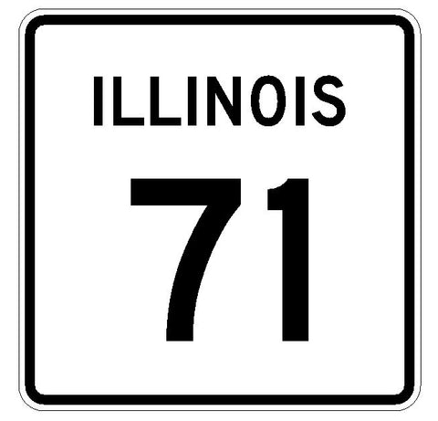 Illinois State Route 71 Sticker R4348 Highway Sign Road Sign Decal
