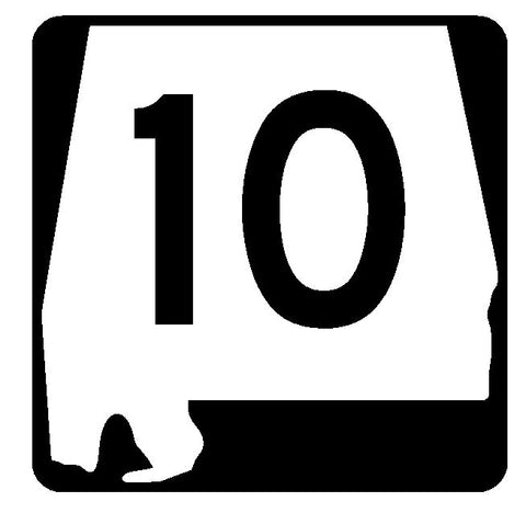 Alabama State Route 10 Sticker R4405 Highway Sign Road Sign Decal