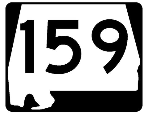 Alabama State Route 159 Sticker R4558 Highway Sign Road Sign Decal