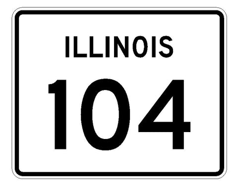 Illinois State Route 104 Sticker R4372 Highway Sign Road Sign Decal