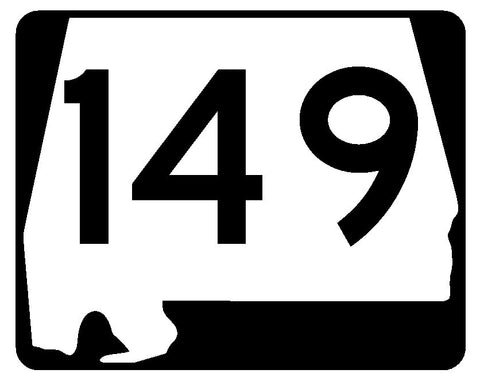 Alabama State Route 149 Sticker R4545 Highway Sign Road Sign Decal