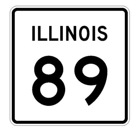 Illinois State Route 89 Sticker R4357 Highway Sign Road Sign Decal