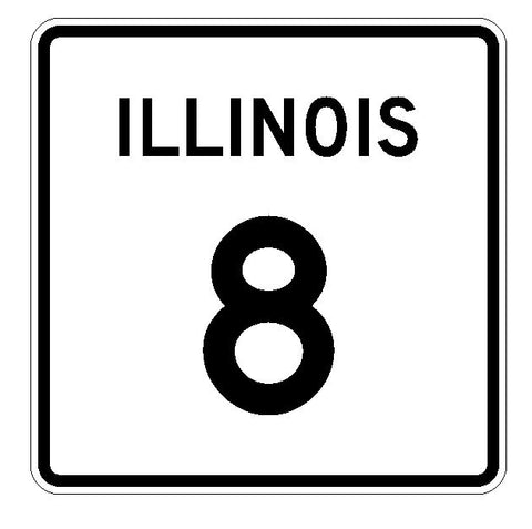 Illinois State Route 8 Sticker R4305 Highway Sign Road Sign Decal