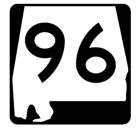 Alabama State Route 96 Sticker R4491 Highway Sign Road Sign Decal