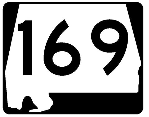 Alabama State Route 169 Sticker R4568 Highway Sign Road Sign Decal