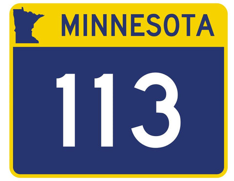 Minnesota State Highway 113 Sticker Decal R4951 Highway Route Sign