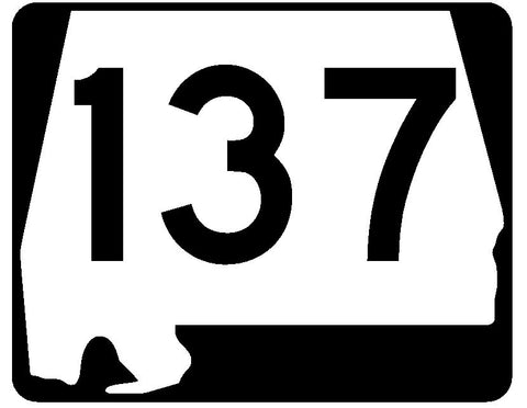 Alabama State Route 137 Sticker R4533 Highway Sign Road Sign Decal