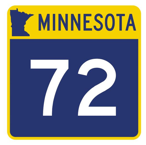 Minnesota State Highway 72 Sticker Decal R4918 Highway Route Sign