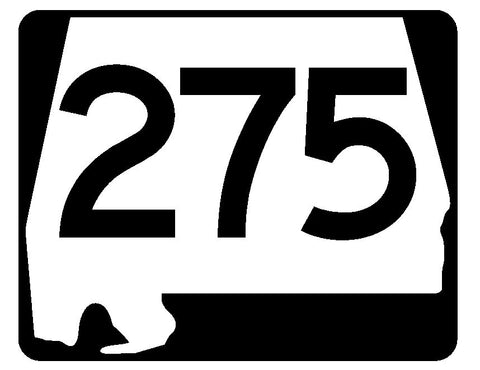 Alabama State Route 275 Sticker R4689 Highway Sign Road Sign Decal