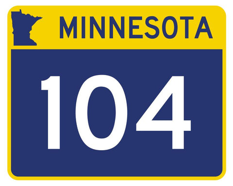 Minnesota State Highway 104 Sticker Decal R4942 Highway Route Sign
