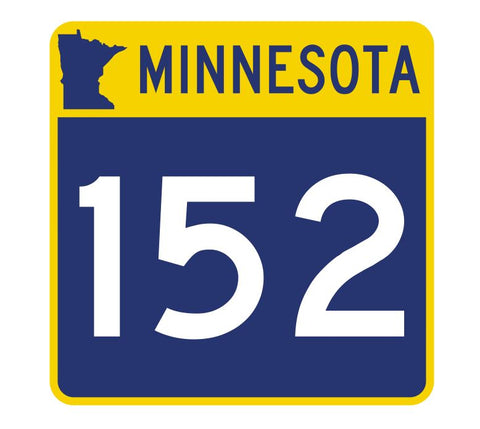 Minnesota State Highway 152 Sticker Decal R4964 Highway Route Sign