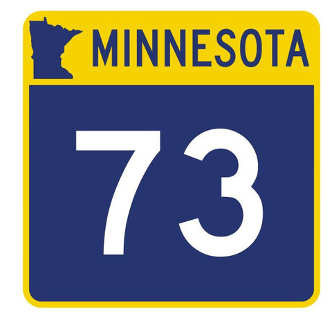 Minnesota State Highway 73 Sticker Decal R4919 Highway Route Sign