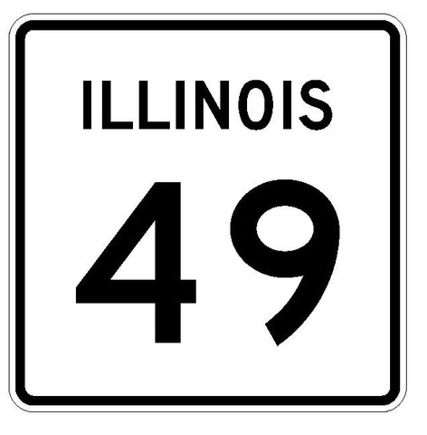 Illinois State Route 49 Sticker R4334 Highway Sign Road Sign Decal