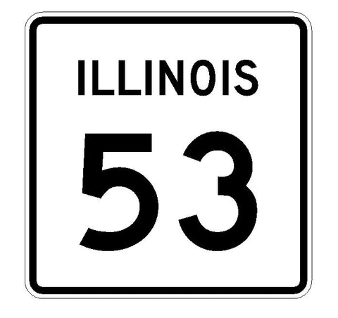Illinois State Route 53 Sticker R4336 Highway Sign Road Sign Decal