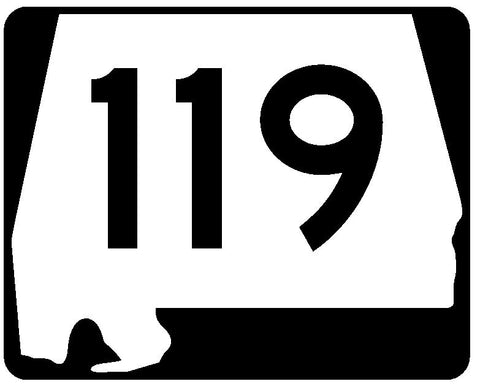 Alabama State Route 119 Sticker R4515 Highway Sign Road Sign Decal