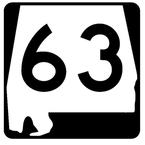 Alabama State Route 63 Sticker R4448 Highway Sign Road Sign Decal