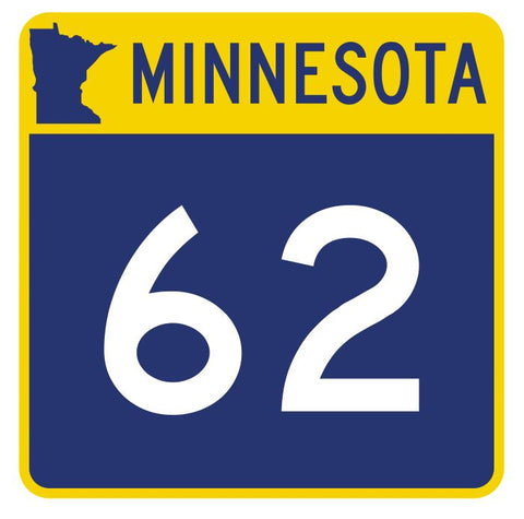 Minnesota State Highway 62 Sticker Decal R4750 Highway Route Sign