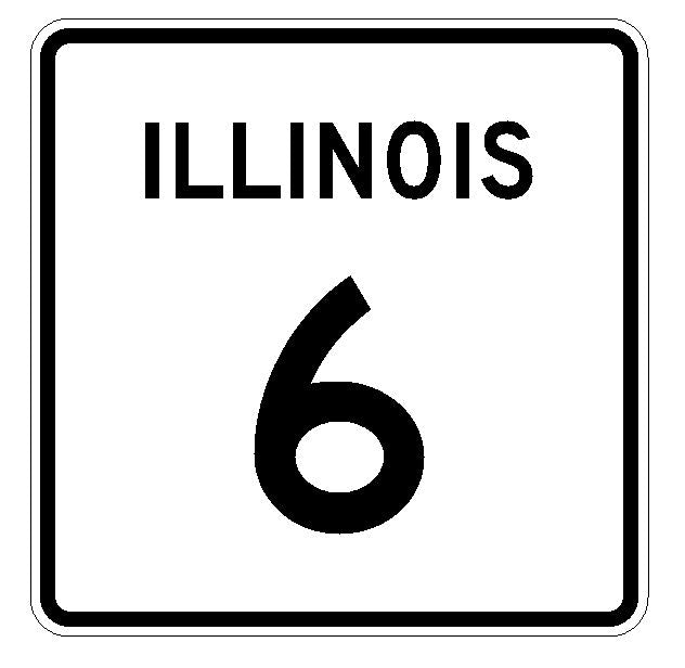 Illinois State Route 6 Sticker R4303 Highway Sign Road Sign Decal