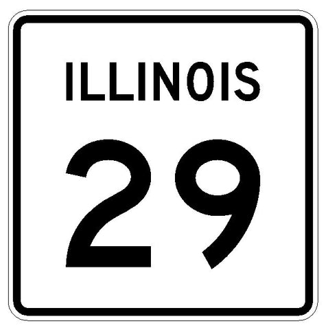 Illinois State Route 29 Sticker R4320 Highway Sign Road Sign Decal