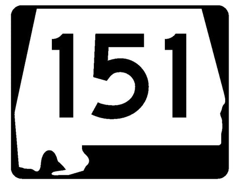 Alabama State Route 151 Sticker R4550 Highway Sign Road Sign Decal