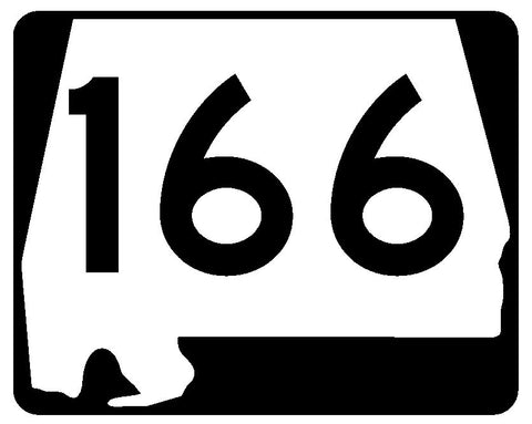 Alabama State Route 166 Sticker R4565 Highway Sign Road Sign Decal