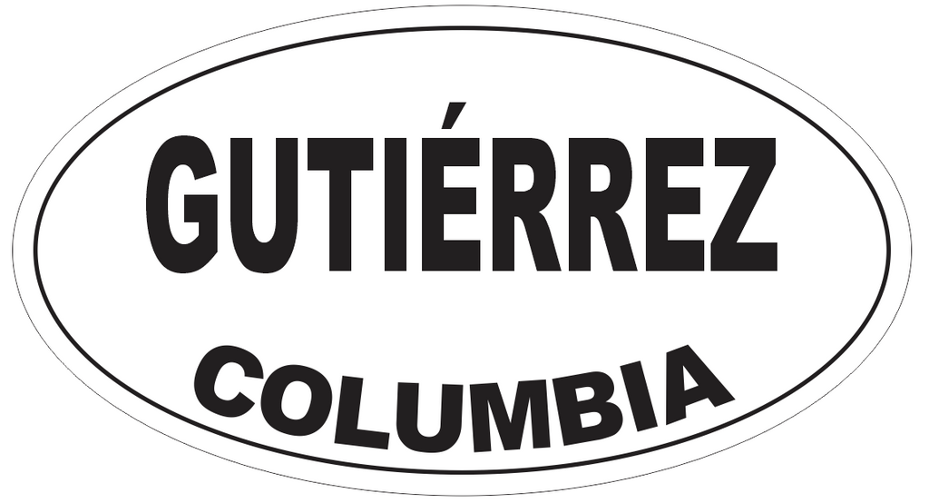 Gutierrez Columbia Oval Bumper Sticker or Helmet Sticker D4847