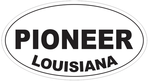 Pioneer Louisiana Oval Bumper Sticker or Helmet Sticker D3990