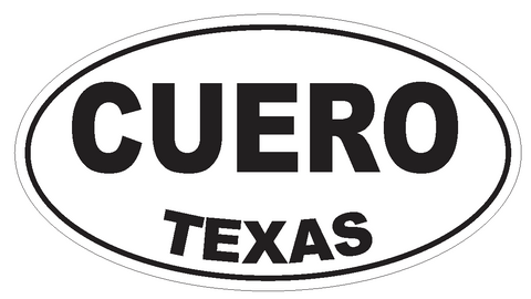Cuero Texas Oval Bumper Sticker or Helmet Sticker D3236 Euro Oval - Winter Park Products