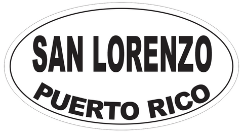 San Lorenzo Puerto Rico Oval Bumper Sticker or Helmet Sticker D4154