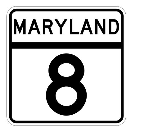 Maryland State Highway 8 Sticker Decal R2669 Highway Sign