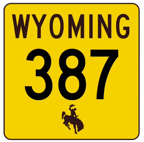 Wyoming Highway 387 Sticker R3532 Highway Sign