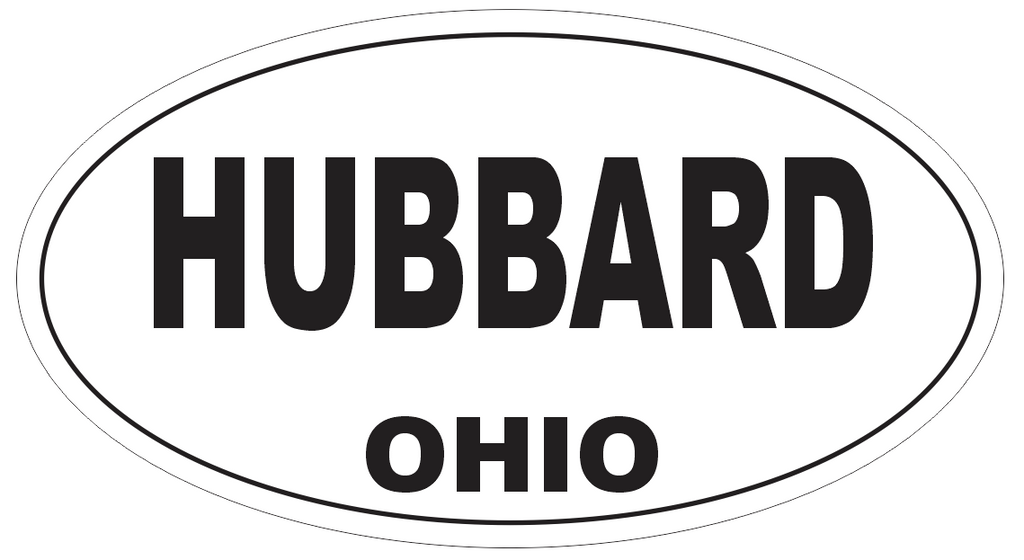 Hubbard Ohio Oval Bumper Sticker or Helmet Sticker D6113