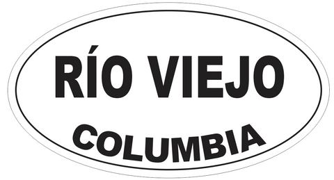 Rio Viejo Columbia Oval Bumper Sticker or Helmet Sticker D4969