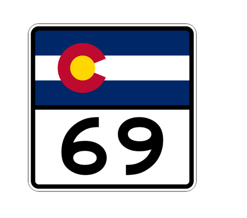Colorado State Highway 69 Sticker Decal R1816 Highway Sign - Winter Park Products