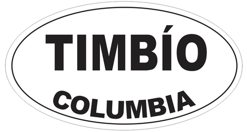 Timbio Columbia Oval Bumper Sticker or Helmet Sticker D4421