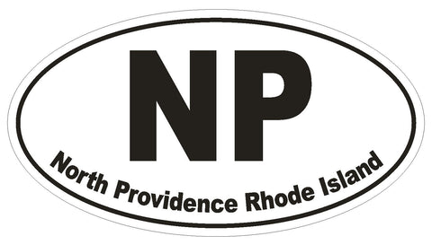 North Providence Rhode Island Oval Bumper Sticker or Helmet Sticker D1523 Euro - Winter Park Products