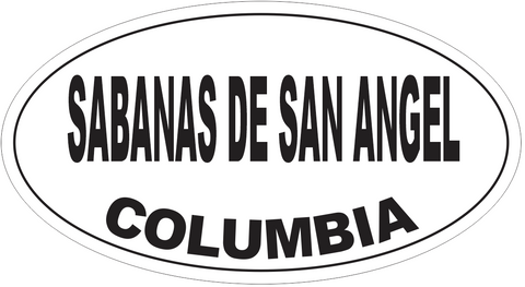 Sabanas de San Angel Columbia Oval Bumper Sticker or Helmet Sticker D5589