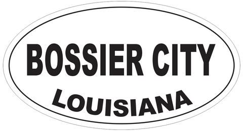 Bossier City Louisiana Oval Bumper Sticker or Helmet Sticker D4036