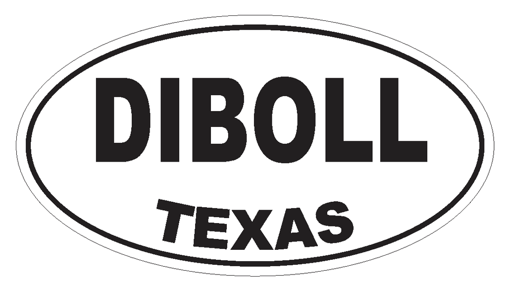 Diboll Texas Oval Bumper Sticker or Helmet Sticker D3342 Euro Oval - Winter Park Products