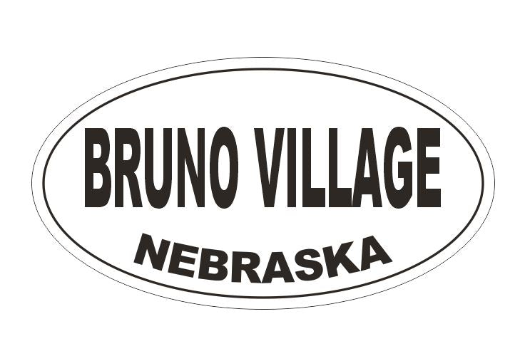 Bruno Village Nebraska Oval Bumper Sticker or Helmet Sticker D5157 Oval