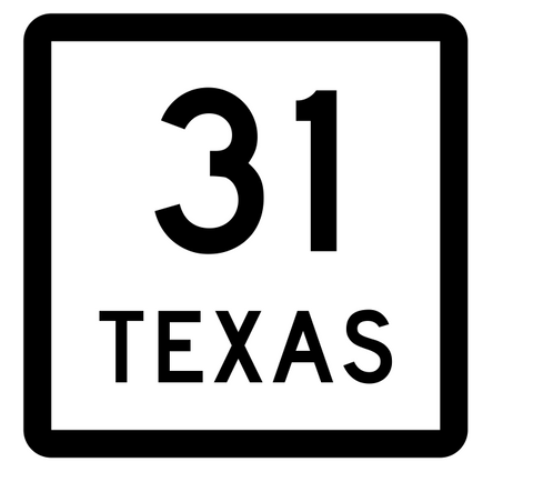 Texas State Highway 31 Sticker Decal R2285 Highway Sign - Winter Park Products