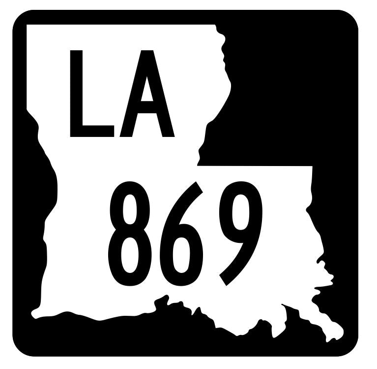 Louisiana State Highway 869 Sticker Decal R6163 Highway Route Sign