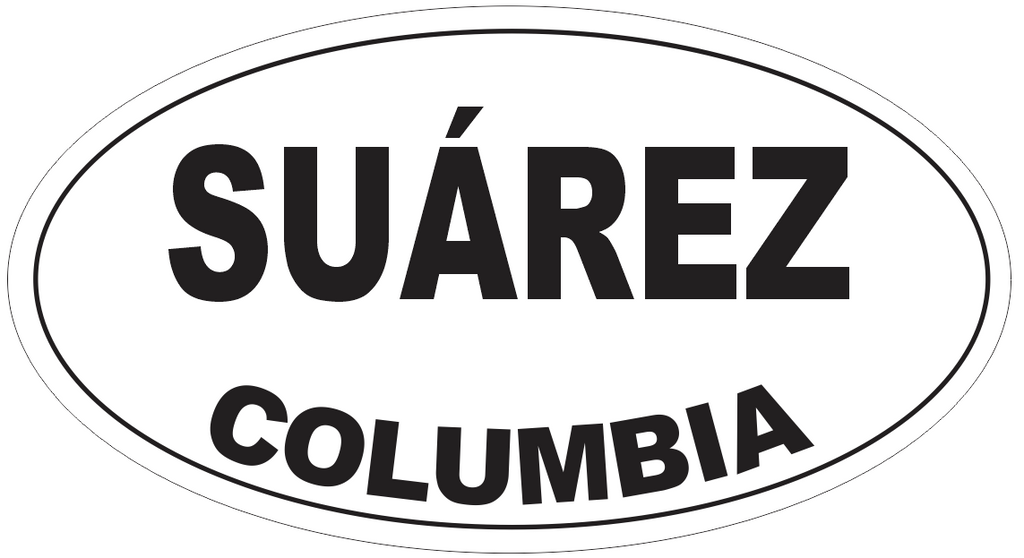 Suarez Columbia Oval Bumper Sticker or Helmet Sticker D4419
