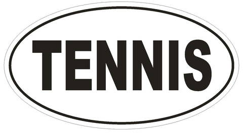 TENNIS Oval Bumper Sticker or Helmet Sticker D540 Laptop Cell Euro Oval - Winter Park Products
