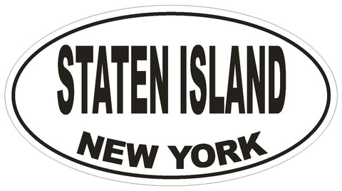 Staten Island New York Oval Bumper Sticker or Helmet Sticker D1482 Euro Oval - Winter Park Products