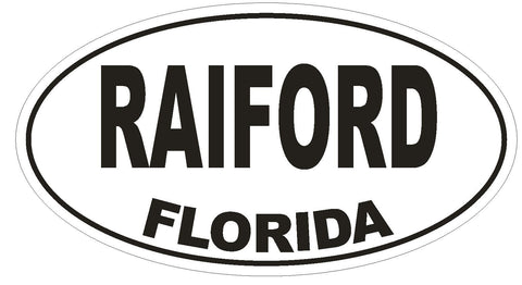 Raiford Florida Oval Bumper Sticker or Helmet Sticker D1589 Euro Oval - Winter Park Products