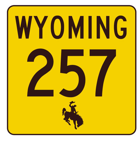 Wyoming Highway 257 Sticker R3489 Highway Sign