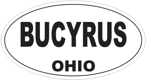 Bucyrus Ohio Oval Bumper Sticker or Helmet Sticker D6049