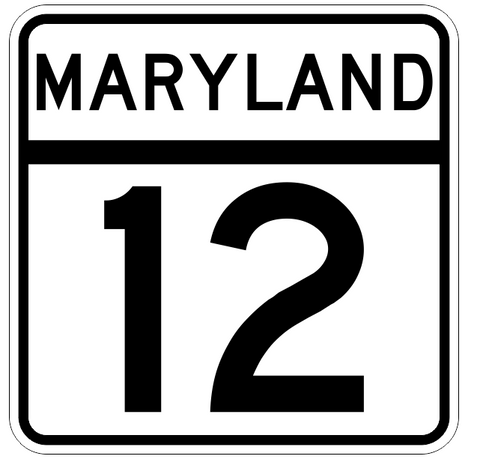 Maryland State Highway 12 Sticker Decal R2671 Highway Sign