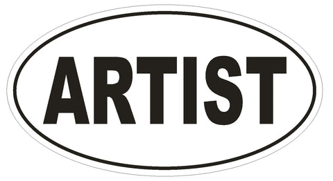 ARTIST Oval Bumper Sticker or Helmet Sticker D1717 Euro Oval - Winter Park Products